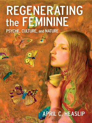 cover image of Regenerating the Feminine